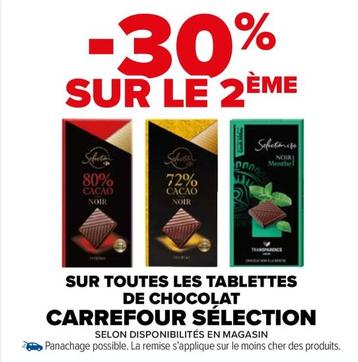 Carrefour - Sur Toutes Les Tablettes De Chocolat Sélection offre sur Carrefour Market