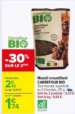 Carrefour - Muesli Croustillant Bio offre à 2,49€ sur Carrefour Market