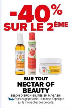 Nectar Of Beauty - Sur Tout offre sur Carrefour Market