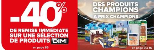 Dim - Sur Une Sélection De Produits offre sur Carrefour