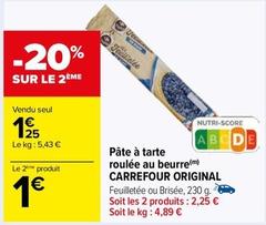 Carrefour - Pâte À Tarte Roulée Au Beurre Original offre à 1,25€ sur Carrefour