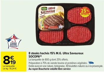 Socopa - 8 Steaks Hachés 15% M.G. Ultra Savoureux offre à 8,19€ sur Carrefour