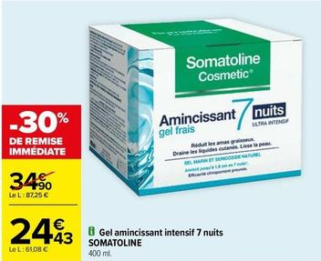 Somatoline - Gel Amincissant Intensif 7 Nuits offre à 24,43€ sur Carrefour