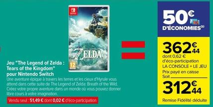 Nintendo - Jeu The Legend Of Zelda: Tears Of The Kingdom Pour Switch offre à 312,44€ sur Carrefour