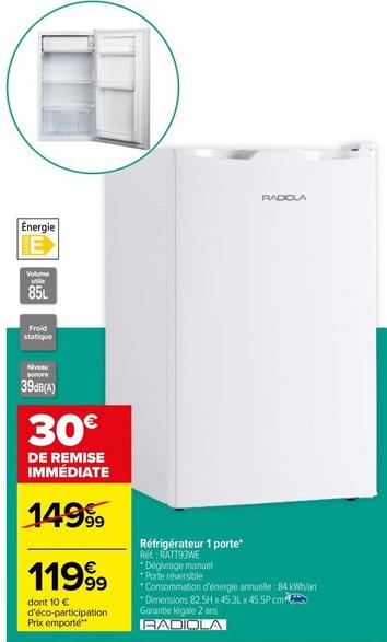 Radiola - Réfrigérateur 1 Porte offre à 119,99€ sur Carrefour