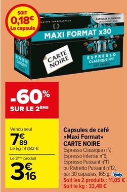 Carte Noire - Capsules De Café Maxi Format offre à 7,89€ sur Carrefour Market