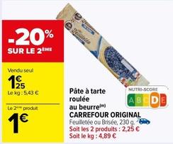 Carrefour - Pate A Tarte Roulee Au Beurre  offre à 1,25€ sur Carrefour