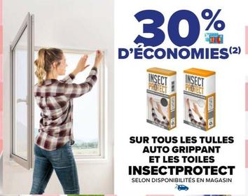 Insectprotect - Sur Tous Les Tulles Auto Grippant Et Les Toiles offre sur Carrefour