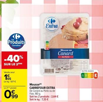 Carrefour - Mousse offre à 1,65€ sur Carrefour