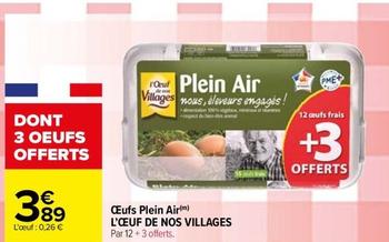L'Œeuf De Nos Villages - Œufs Plein Air  offre à 3,89€ sur Carrefour