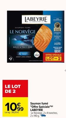 Labeyrie - Saumon Fumé Offre Spéciale offre à 10,99€ sur Carrefour