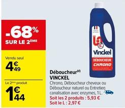 Vinckel - Déboucheur offre à 4,49€ sur Carrefour