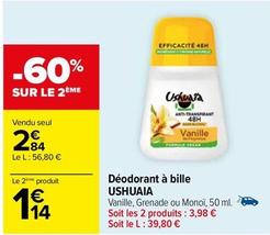 Ushuaia - Déodorant À Bille  offre à 2,84€ sur Carrefour