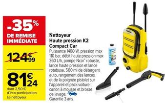 Kärcher - Nettoyeur Haute Pression K2 Compact Car offre à 81,24€ sur Carrefour