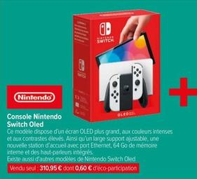 Nintendo Switch - Console offre à 310,95€ sur Carrefour