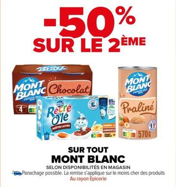 Mont Blanc - Sur Tout offre sur Carrefour Market
