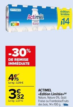 Actimel - Edition Limitée offre à 3,32€ sur Carrefour Market