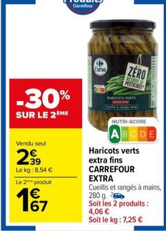 Carrefour - Haricots Verts Extra Fins Extra offre à 2,39€ sur Carrefour Market