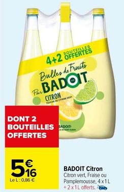 Badoit - Citron offre à 5,16€ sur Carrefour Market
