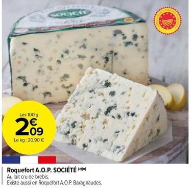 Société - Roquefort A.O.P. offre à 2,09€ sur Carrefour Market