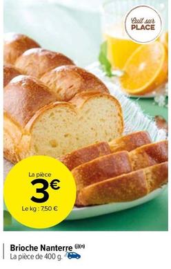 Brioche Nanterre offre à 3€ sur Carrefour Market