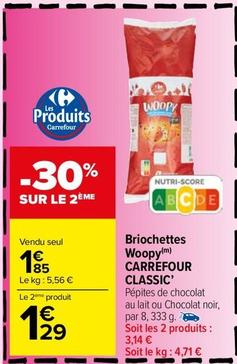 Carrefour - Briochettes Classic' offre à 1,85€ sur Carrefour Market