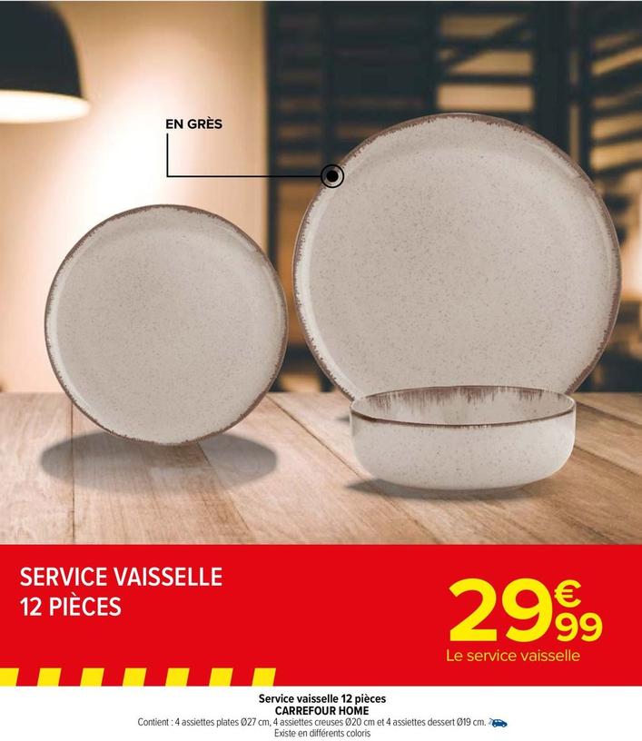 Service Vaisselle offre à 29,99€ sur Carrefour Market