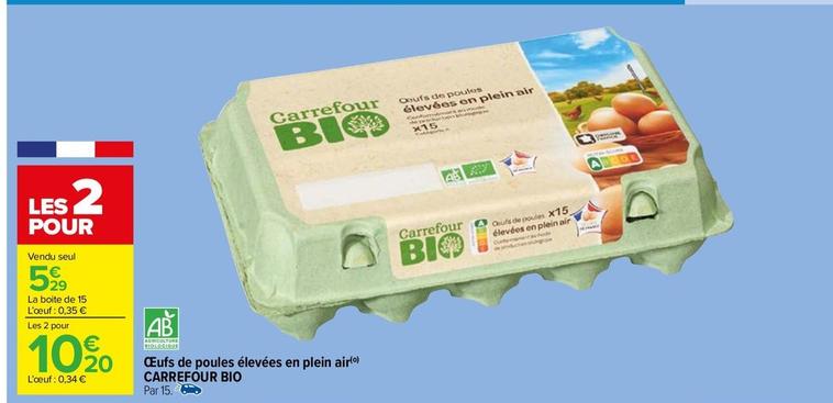 Carrefour - Œufs De Poules Élevées En Plein Air Bio