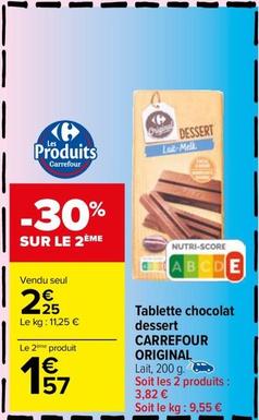 Carrefour - Tablette Chocolat Dessert Original offre à 2,25€ sur Carrefour Market