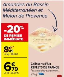 Reflets De France - Calissons D'aix