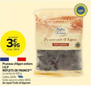 Reflets De France - Pruneau D'Agen Entiers I.G.P.
