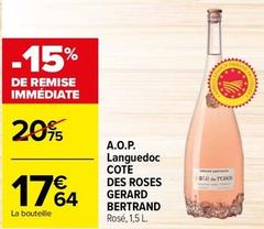Cote Des Roses Gerard Bertrand - A.O.P. Languedoc 