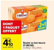 St Michel - Roudor Au Bon Beurre offre à 4,1€ sur Carrefour Express
