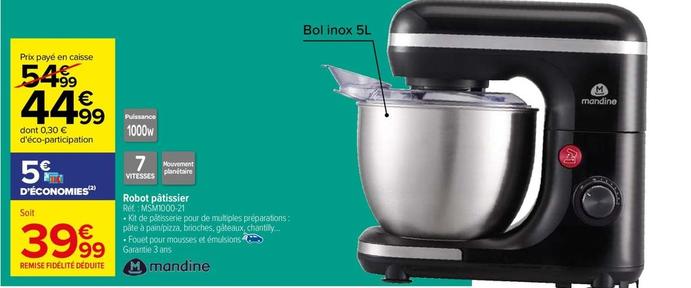 Mandine - Robot Pâtissier Réf.: MSM1000-21 offre à 44,99€ sur Carrefour Contact