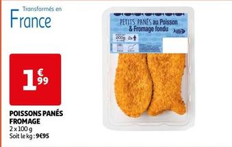 Poissons Panés Fromage offre à 1,99€ sur Auchan Hypermarché