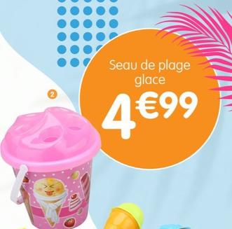 2 Seau De Plage Glace  offre à 4,99€ sur B&M