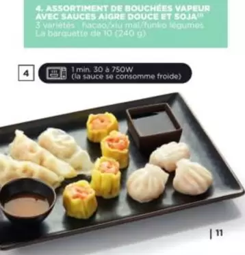 Assortiment De Bouchées Vapeur Avec Sauces Aigre Douce Et Soja offre sur E.Leclerc