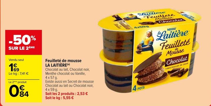 Nestlé - Feuilleté De Mousse La Laitière offre à 1,69€ sur Carrefour Contact