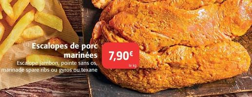 Escalopes De Porc Marinées offre à 7,9€ sur Colruyt