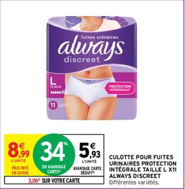 Always - Culotte Pour Fuites Urinaires Protection Intégrale Taille L Xii Discreet offre à 5,93€ sur Intermarché