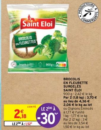 Saint Éloi - Brocolis En Fleurette Surgelés  offre à 2,18€ sur Intermarché