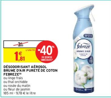 Febreze - Désodorisant Aérosol Brume D'Air Pureté De Coton offre à 1,81€ sur Intermarché
