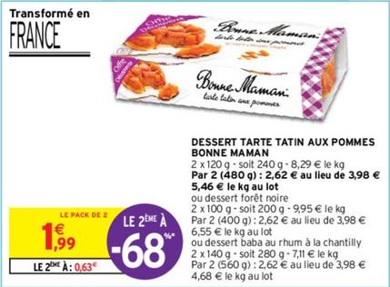 Bonne Maman - Dessert Tarte Tatin Aux Pommes offre à 1,99€ sur Intermarché