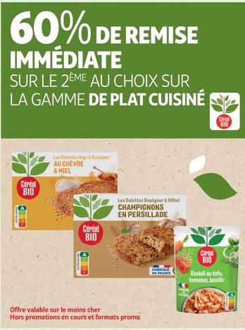 Céréal Bio - Sur La Gamme De Plat Cuisiné offre sur Auchan Supermarché