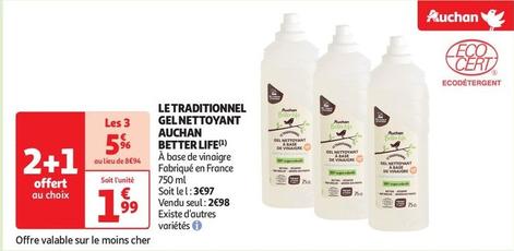 Auchan - Le Traditionnel Gel Nettoyant Better Life offre à 1,99€ sur Auchan Supermarché