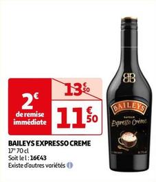 Baileys - Expresso Creme offre à 11,5€ sur Auchan Hypermarché