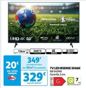 Hisense - Tv Led 50A6K offre à 329€ sur Auchan Hypermarché