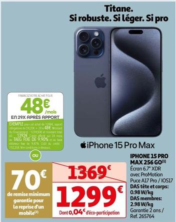 Apple - Iphone 15 Pro Max 256 Go offre à 1299€ sur Auchan Hypermarché