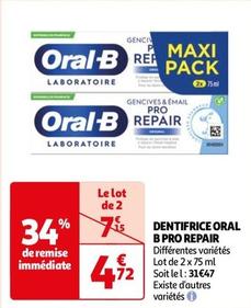 Oral-b - Dentifrice Pro Repair offre à 4,72€ sur Auchan Hypermarché