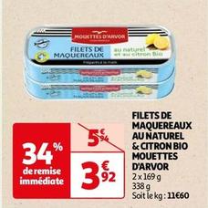 Mouettes D'Arvor - Filets De Maquereaux Au Naturel & Citron Bio  offre à 3,92€ sur Auchan Hypermarché